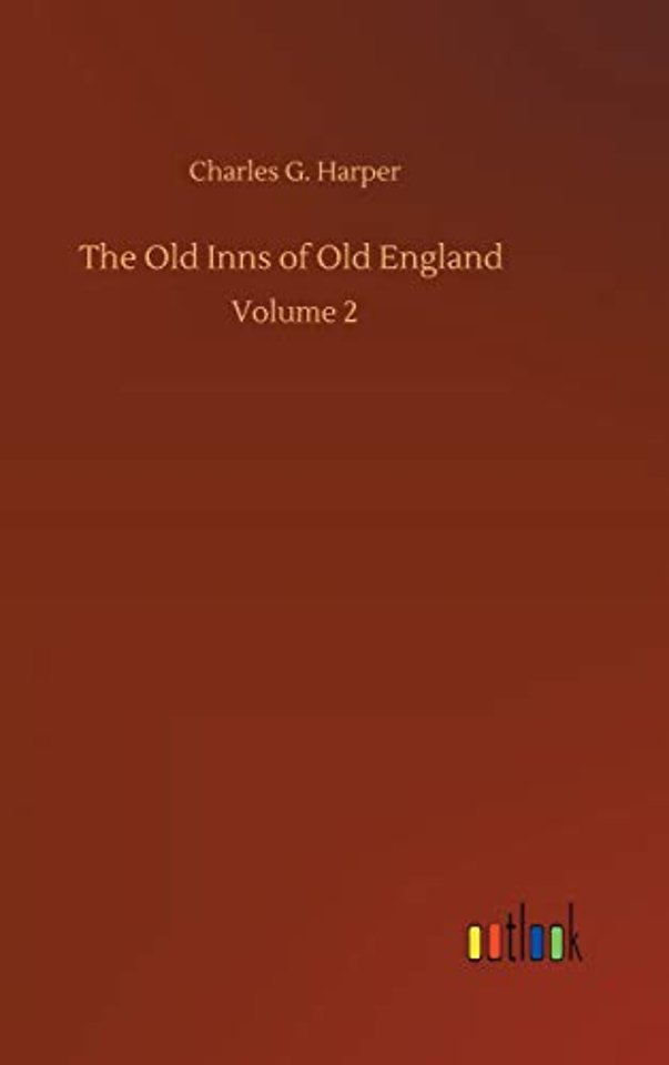 The Old Inns of Old England