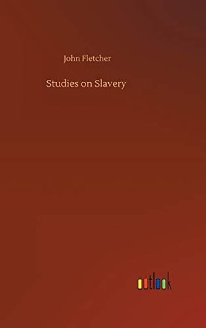 Studies on Slavery