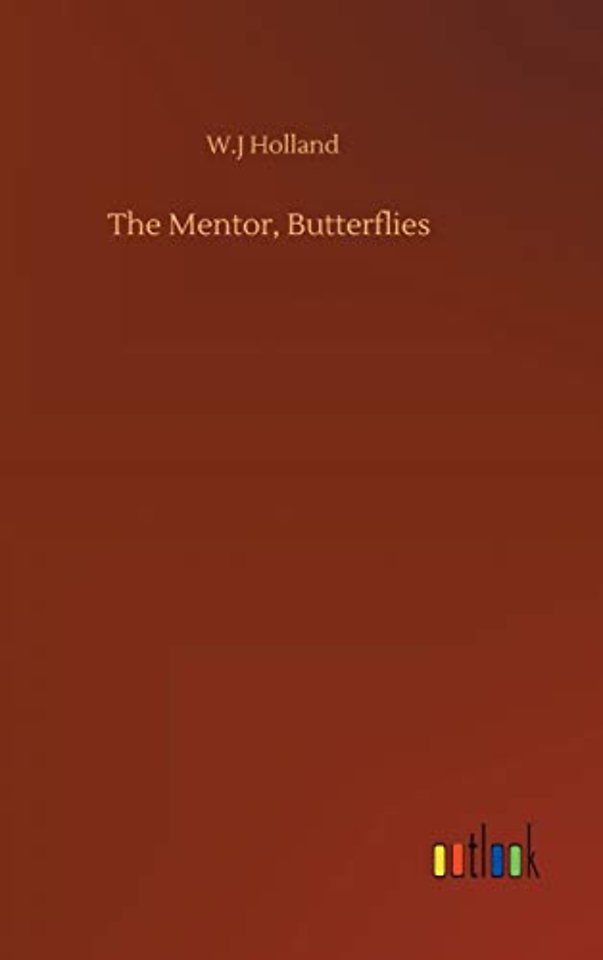 The Mentor, Butterflies