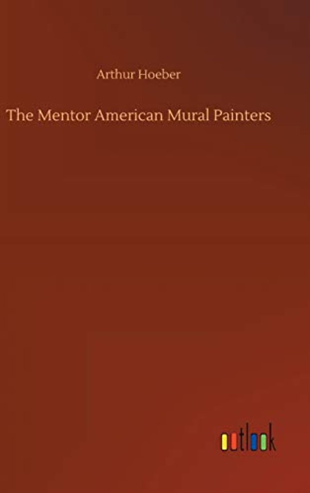 The Mentor American Mural Painters