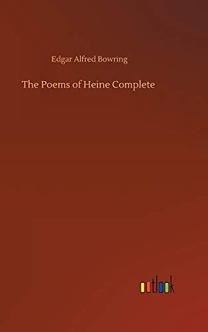The Poems of Heine Complete
