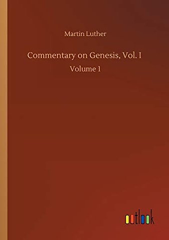 Commentary on Genesis, Vol. I