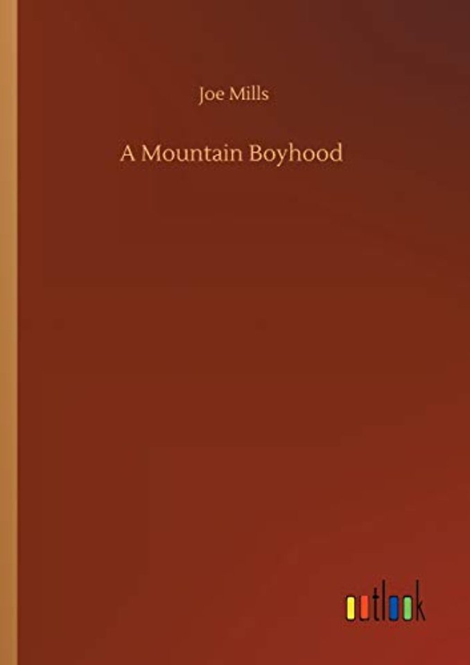A Mountain Boyhood