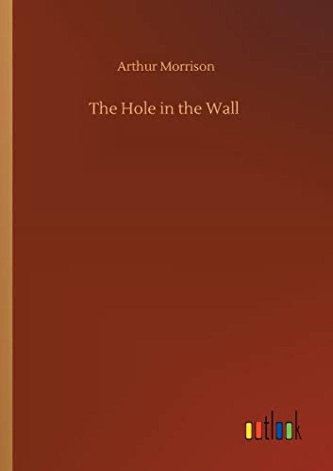 The Hole in the Wall