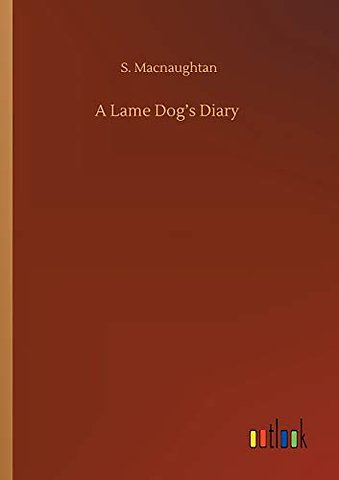 A Lame Dog's Diary