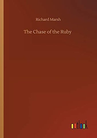 The Chase of the Ruby