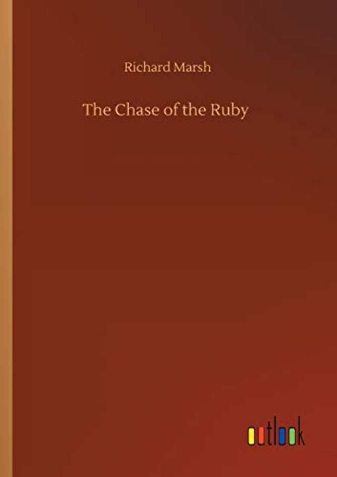 The Chase of the Ruby