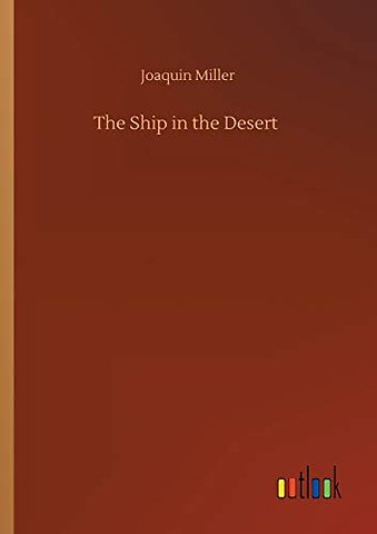 The Ship in the Desert