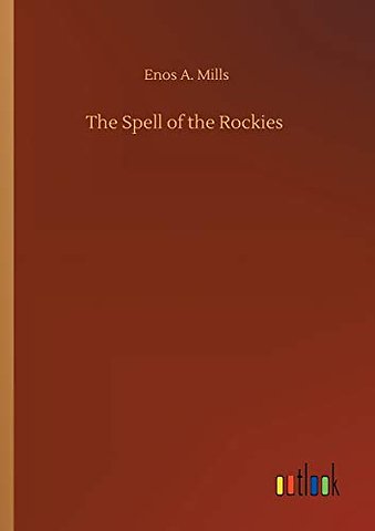 The Spell of the Rockies