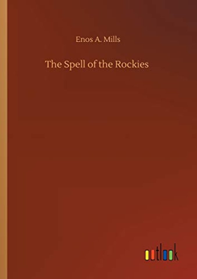 The Spell of the Rockies