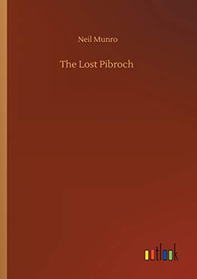 The Lost Pibroch