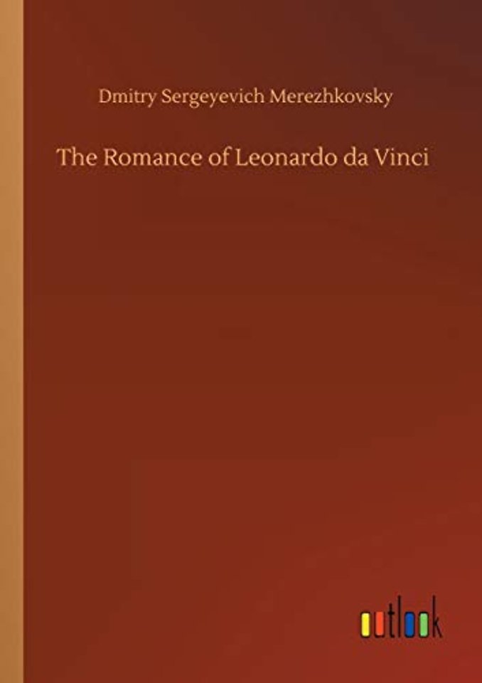 The Romance of Leonardo da Vinci