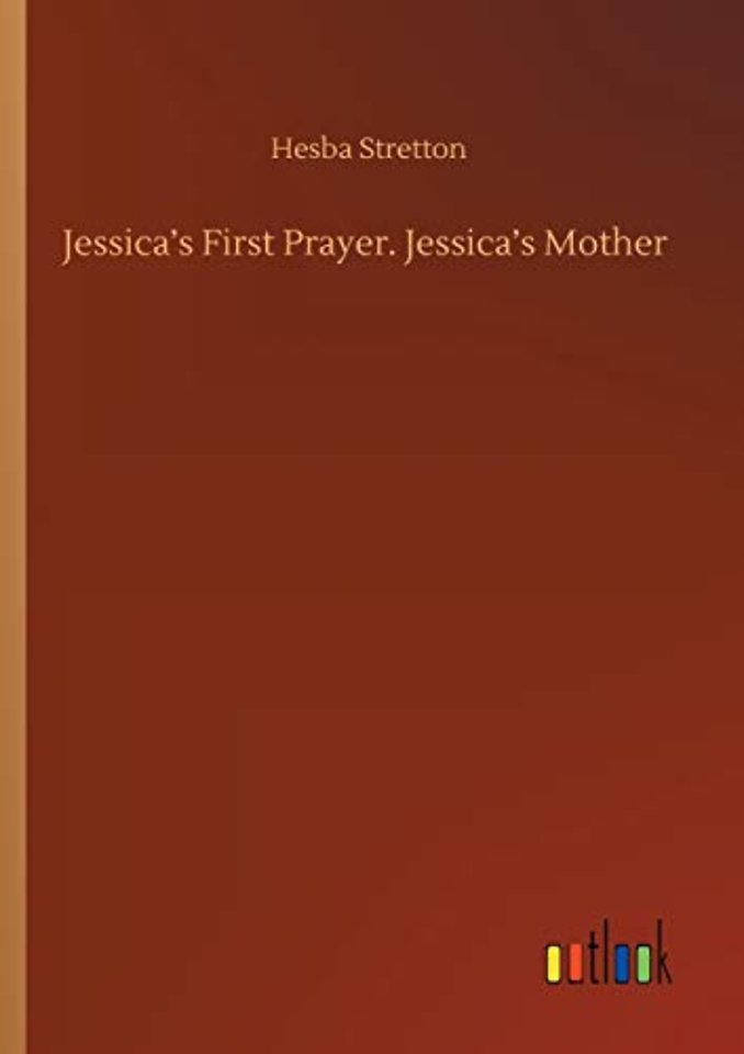 Jessica's First Prayer. Jessica's Mother