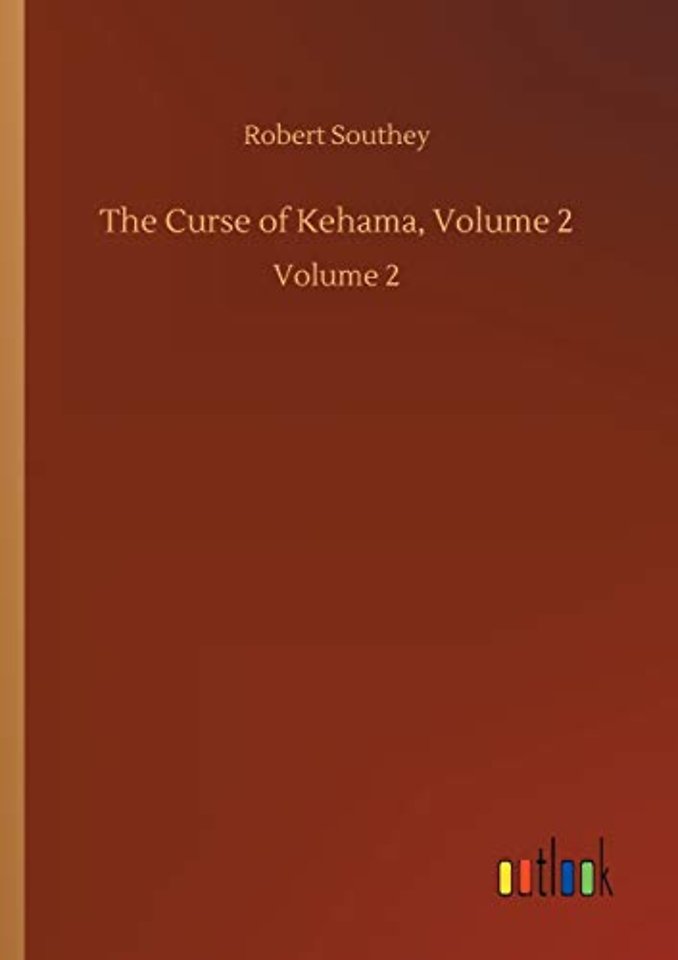 The Curse of Kehama, Volume 2