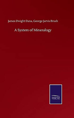 A System of Mineralogy