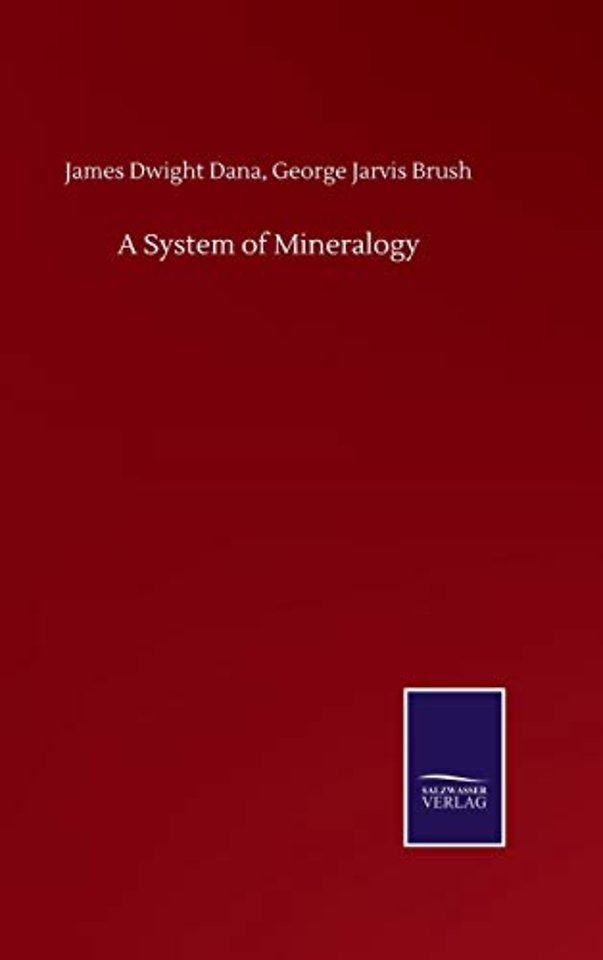 A System of Mineralogy