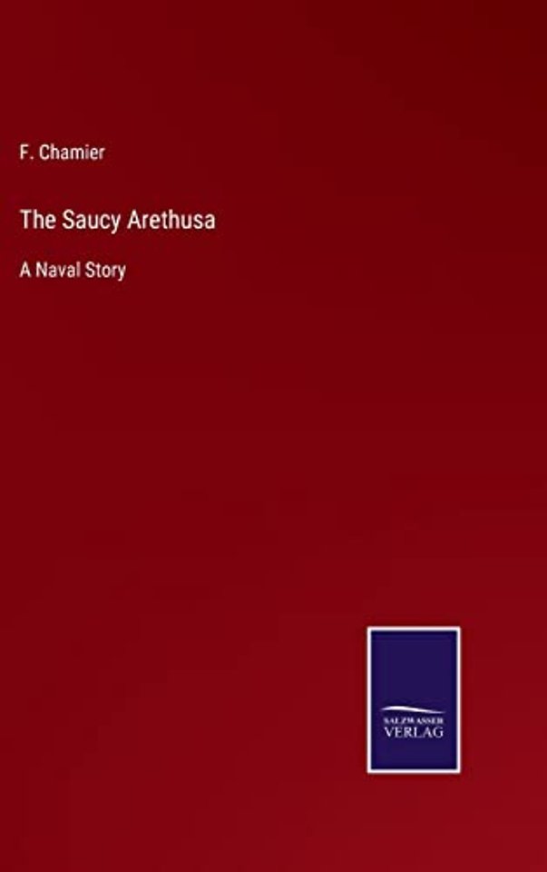 The Saucy Arethusa
