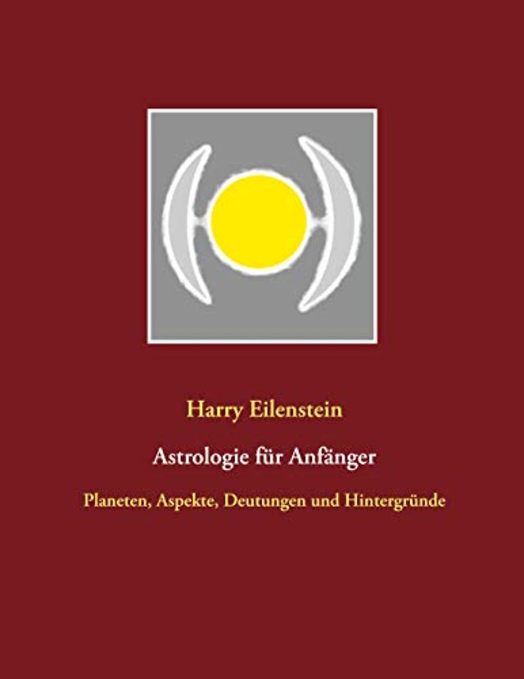 Astrologie fur Anfanger