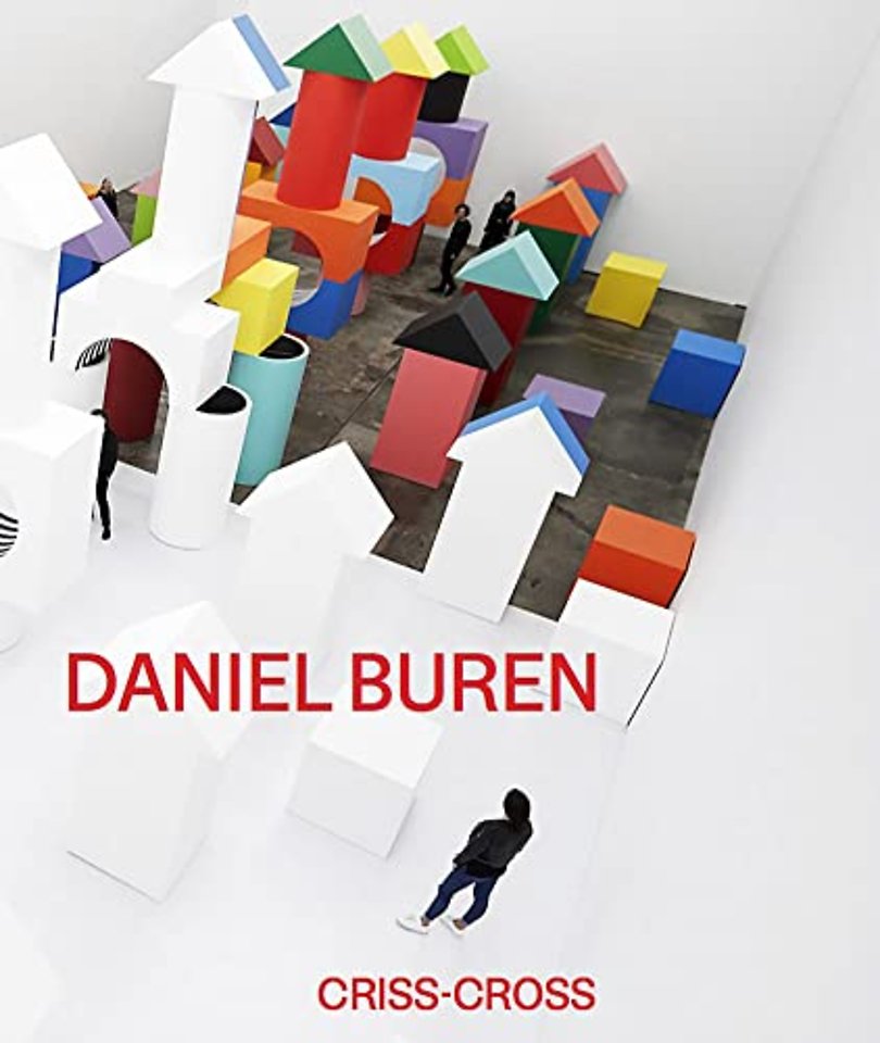 Daniel Buren. CRISS-CROSS