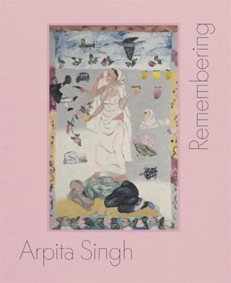 Arpita Singh: Remembering