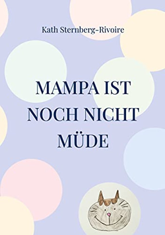 Mampa ist noch nicht mude