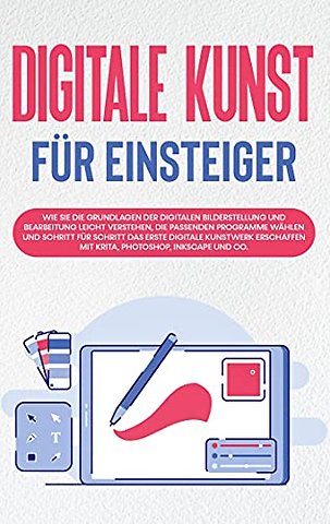 Digitale Kunst fur Einsteiger