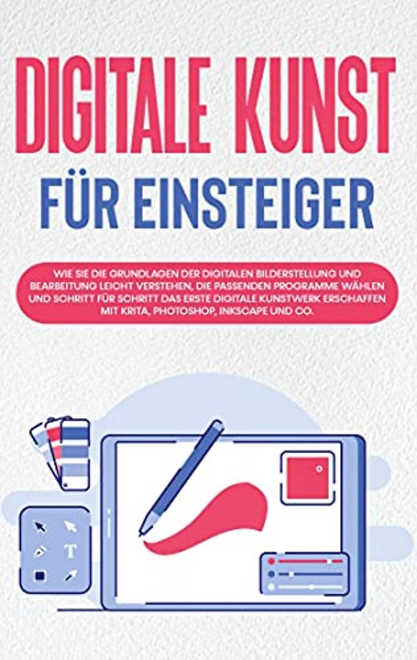 Digitale Kunst fur Einsteiger