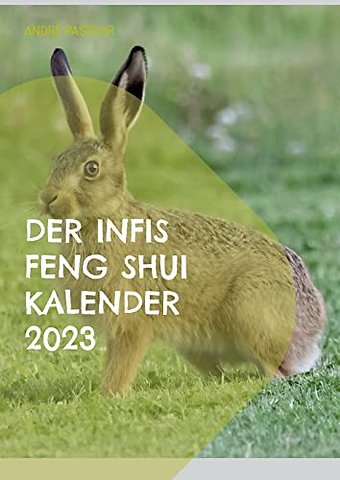 Der Infis Feng Shui Kalender 2023
