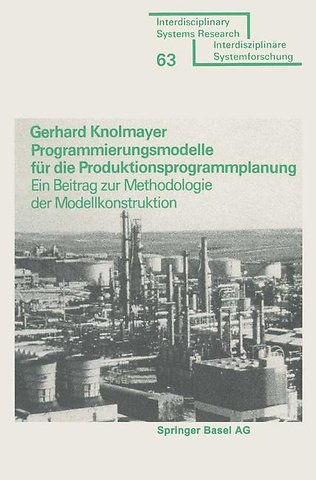 Programmierungsmodelle für die Produktionsprogrammplanung