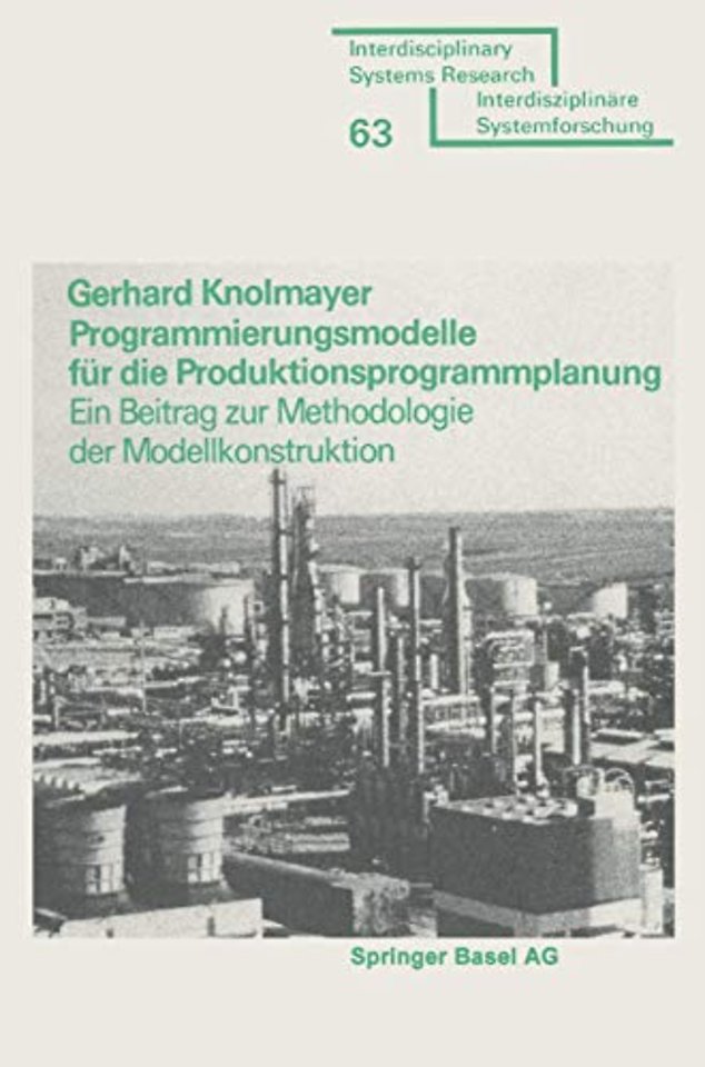 Programmierungsmodelle für die Produktionsprogrammplanung
