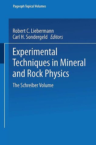 Experimental Techniques in Mineral and Rock Physics