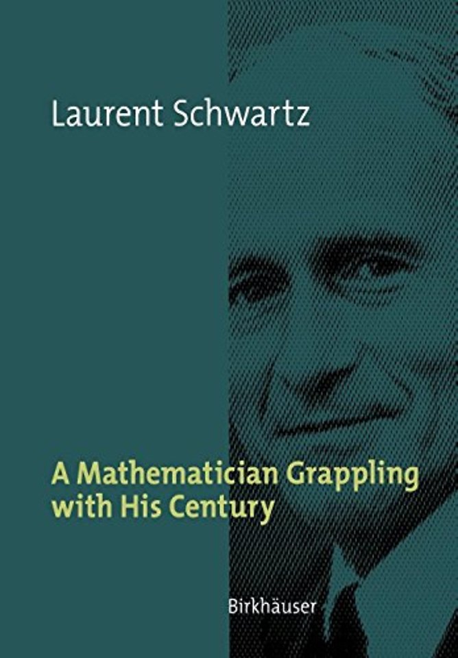 A Mathematician Grappling with His Century
