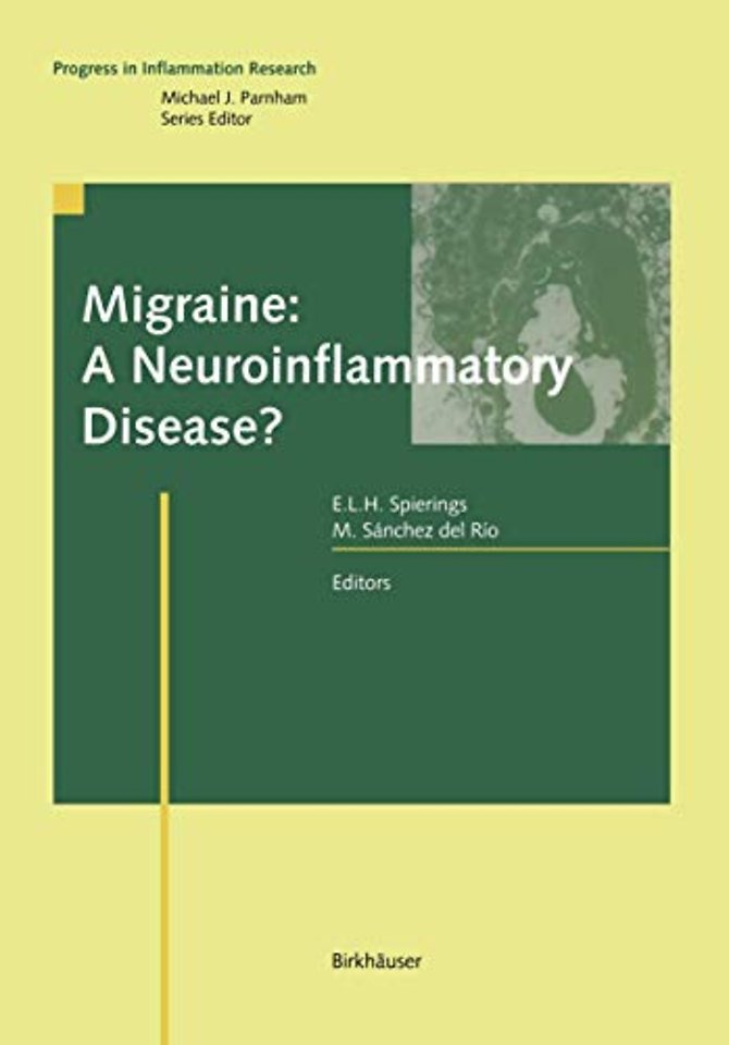 Migraine: A Neuroinflammatory Disease?