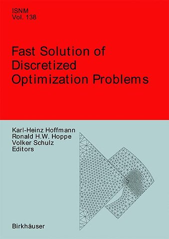 Fast Solution of Discretized Optimization Problems