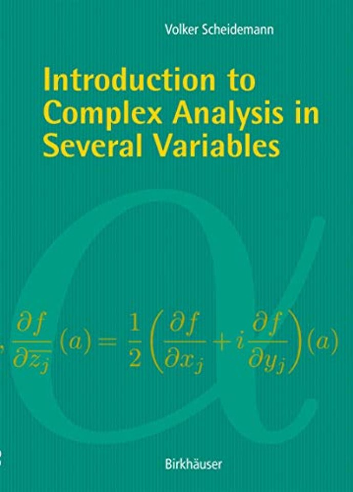 Introduction to Complex Analysis in Several Variables