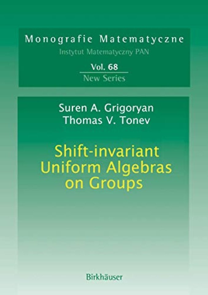 Shift-invariant Uniform Algebras on Groups