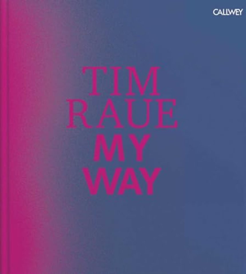 Tim Raue: My Way