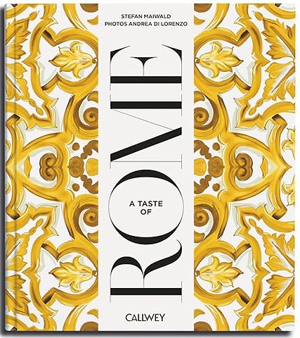 A Taste of Rome