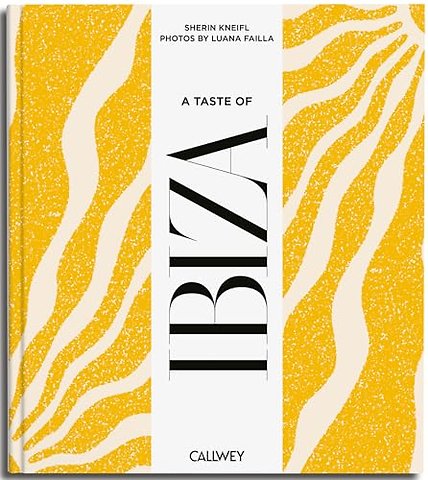 A Taste of Ibiza