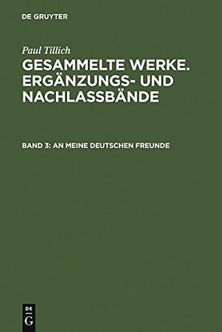 An meine deutschen Freunde – Die politischen Reden Paul Tillichs während des 2. Weltkriegs über die Stimme Amerikas
