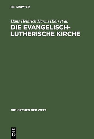 Die Evangelisch–Lutherische Kirche – Vergangenheit und Gegenwart