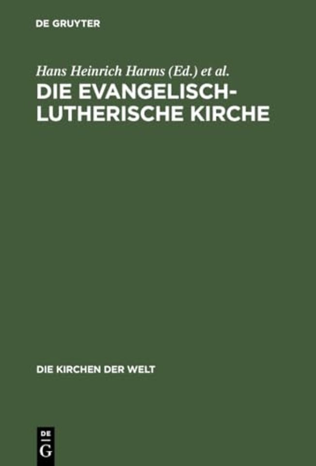 Die Evangelisch–Lutherische Kirche – Vergangenheit und Gegenwart