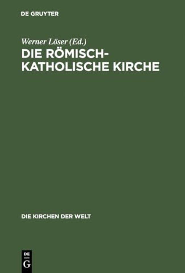 Die römisch–katholische Kirche