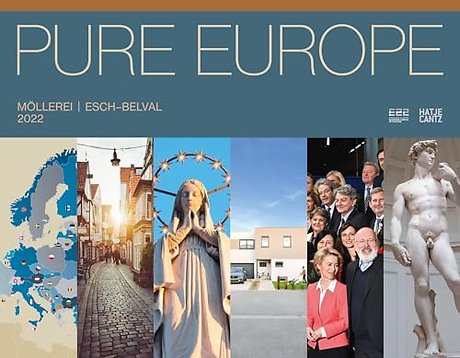 Esch2022: PURE EUROPE