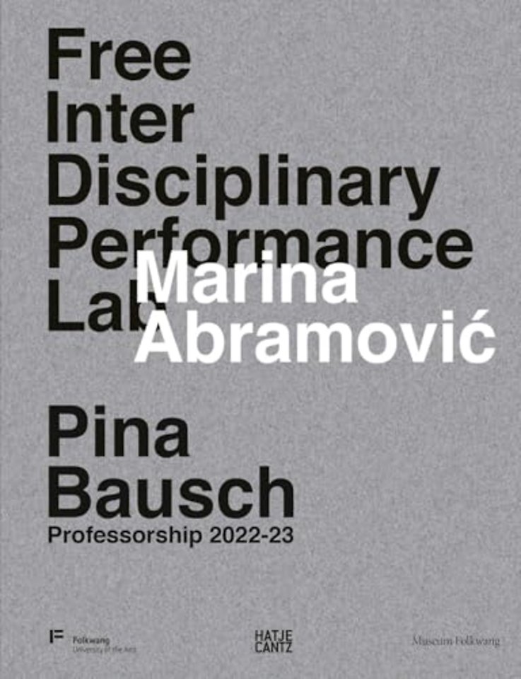 Marina Abramovic. Free Interdisciplinary Performance Lab