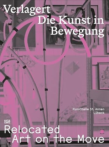 Relocated: Art on the Move