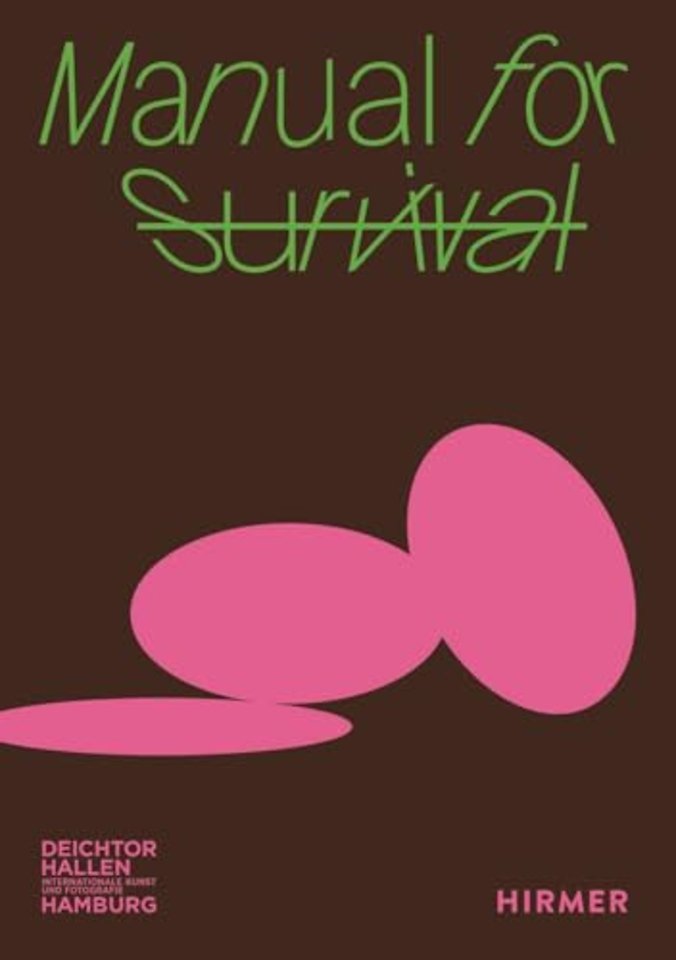 Manual for Survival (Bilingual edition)