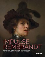 Rembrandt as Inspiration