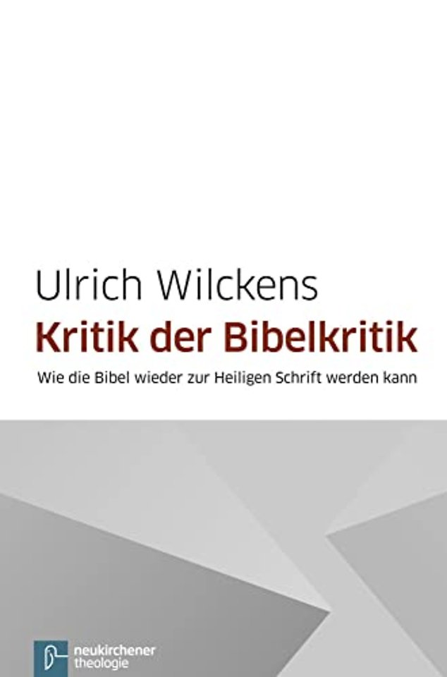 Kritik der Bibelkritik