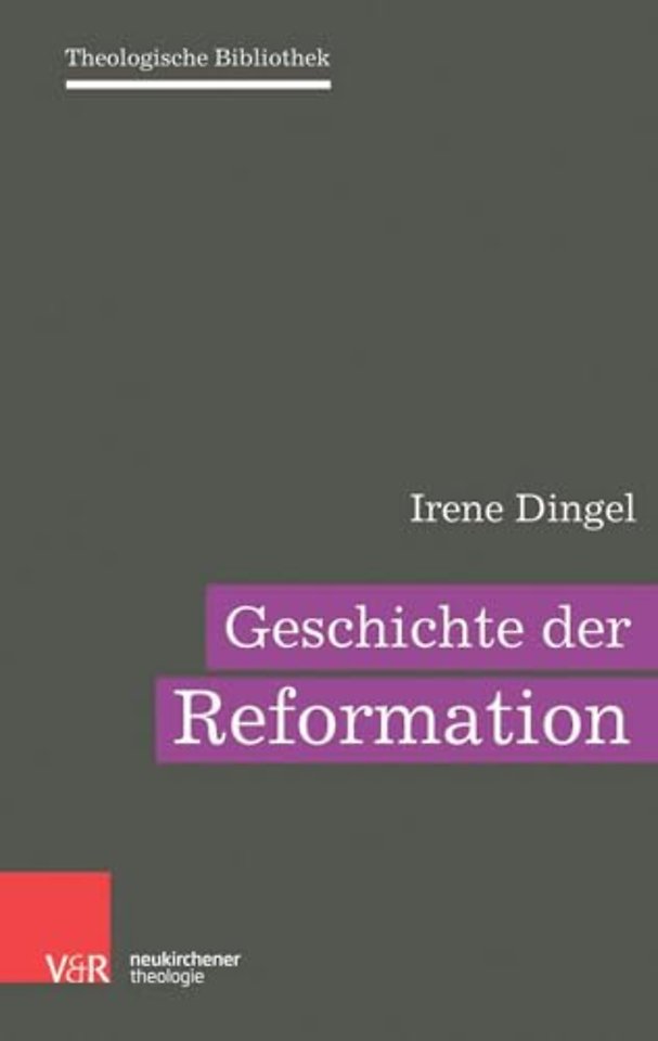 Geschichte der Reformation